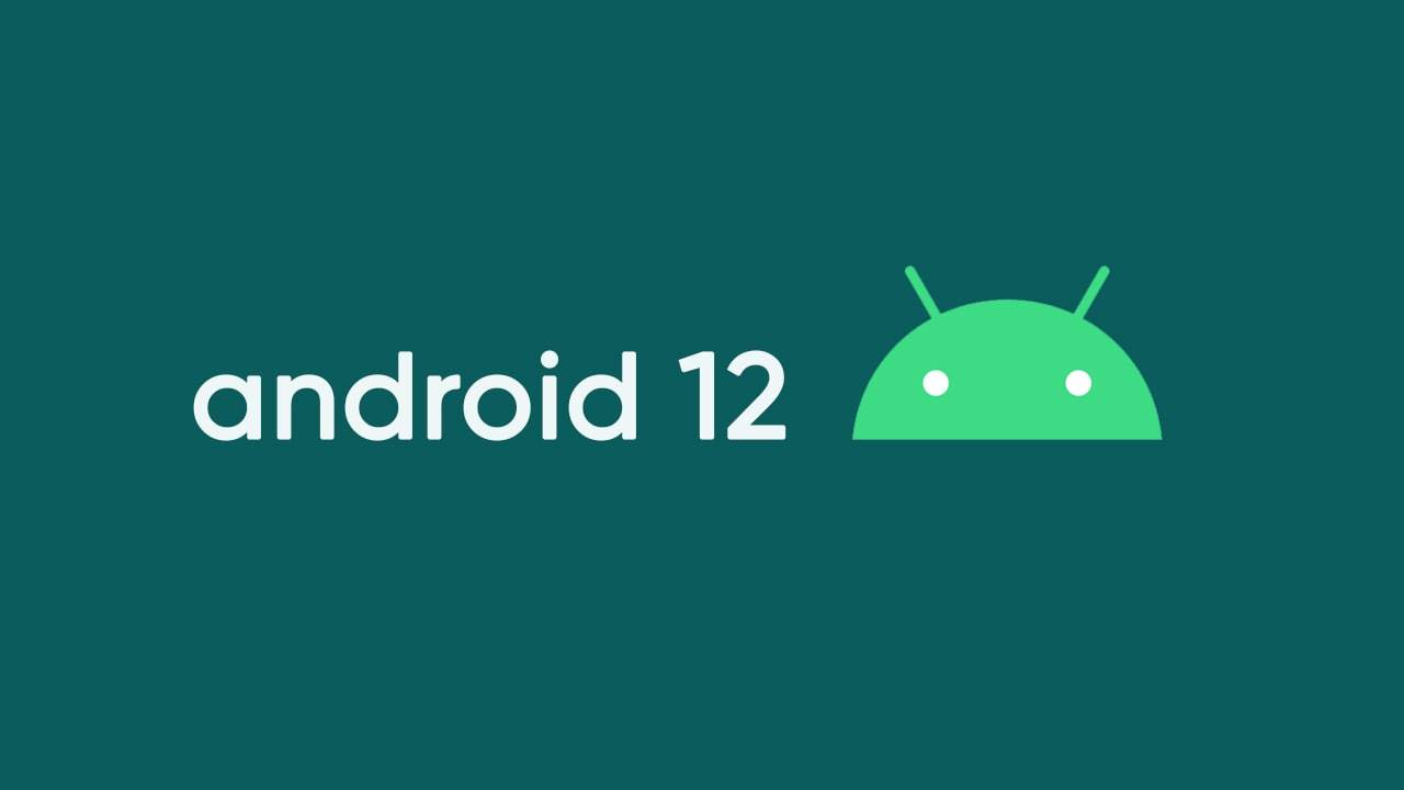  Android 12 