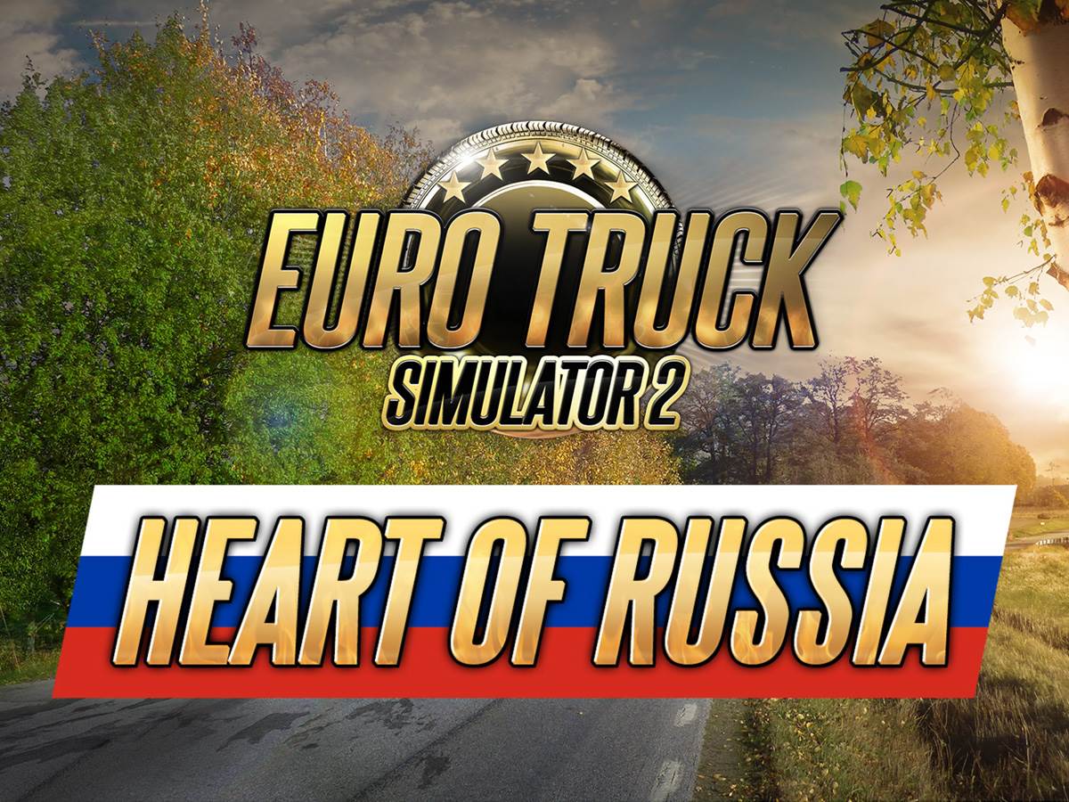Euro Truck Simulator 2 Heart of Russia DLC odložen zbog rata u Ukrajini   Euro Truck Simulator 2 Heart of Russia DLC odložen zbog rata u Ukrajini
