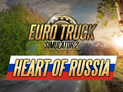 Euro Truck Simulator 2 Heart of Russia DLC odložen zbog rata u Ukrajini 